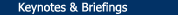 Keynotes & Briefings